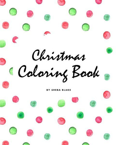 Christmas Coloring Book for Children (8x10 Coloring Book / Activity Book)