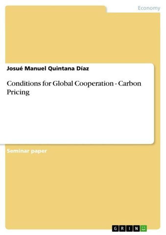 Conditions for Global Cooperation - Carbon Pricing