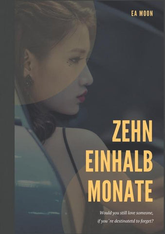 Zehn einhalb Monate