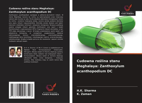 Cudowna ro¿lina stanu Meghalaya: Zanthoxylum acanthopodium DC