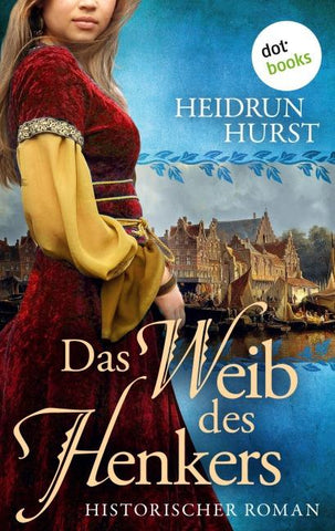 Das Weib des Henkers