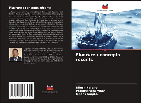 Fluorure : concepts récents