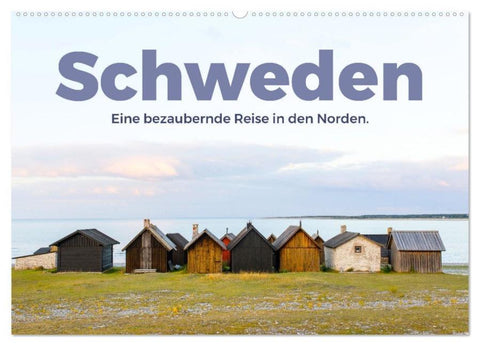 Schweden - Eine bezaubernde Reise in den Norden. (Wandkalender 2026 DIN A2 quer), CALVENDO Monatskalender