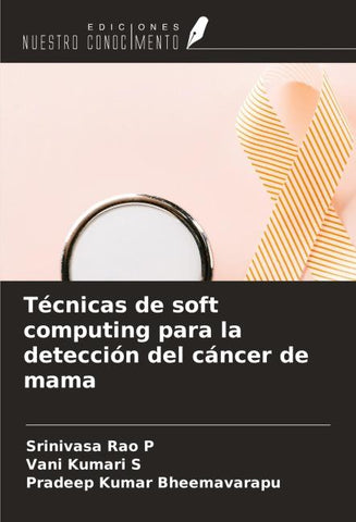 Técnicas de soft computing para la detección del cáncer de mama