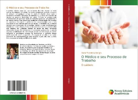 O Médico e seu Processo de Trabalho