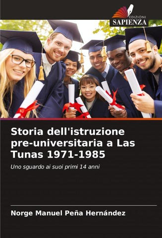 Storia dell'istruzione pre-universitaria a Las Tunas 1971-1985