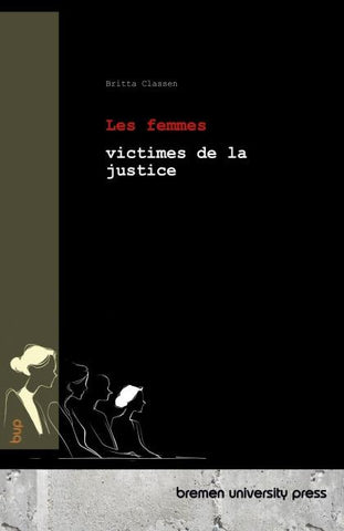 Les femmes victimes de la justice