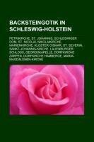 Backsteingotik in Schleswig-Holstein