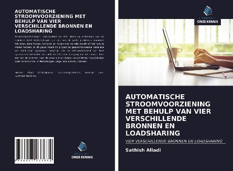 AUTOMATISCHE STROOMVOORZIENING MET BEHULP VAN VIER VERSCHILLENDE BRONNEN EN LOADSHARING