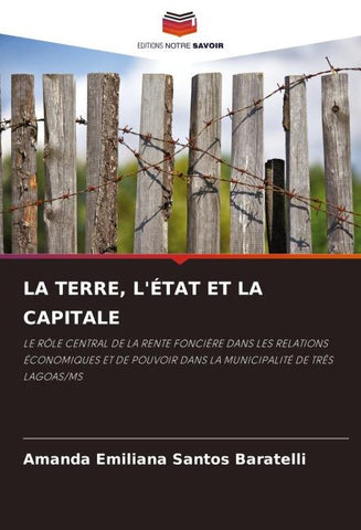 LA TERRE, L'ÉTAT ET LA CAPITALE