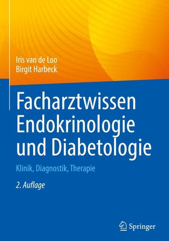 Facharztwissen Endokrinologie und Diabetologie