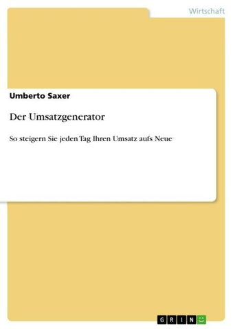 Der Umsatzgenerator