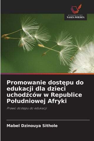 Promowanie dost¿pu do edukacji dla dzieci uchod¿ców w Republice Po¿udniowej Afryki