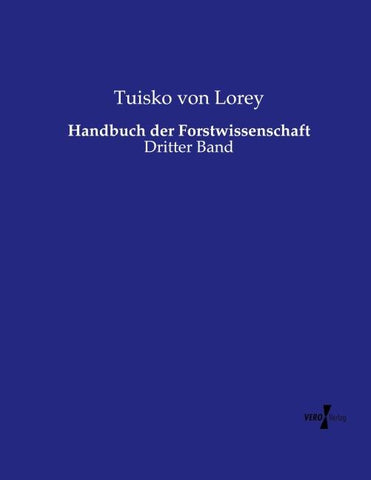 Handbuch der Forstwissenschaft