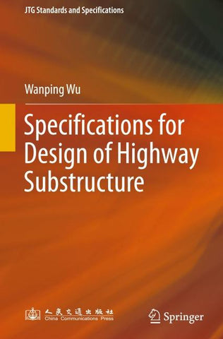 Specifications for Design of Highway Substructure