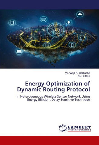 Energy Optimization of Dynamic Routing Protocol