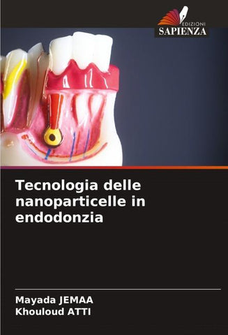 Tecnologia delle nanoparticelle in endodonzia