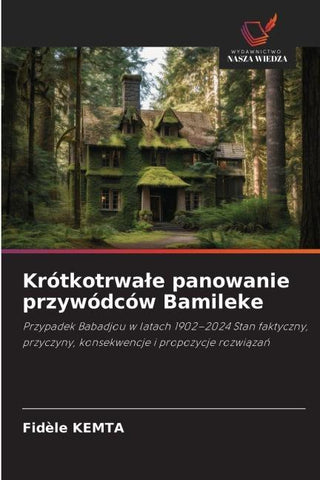 Krótkotrwa¿e panowanie przywódców Bamileke
