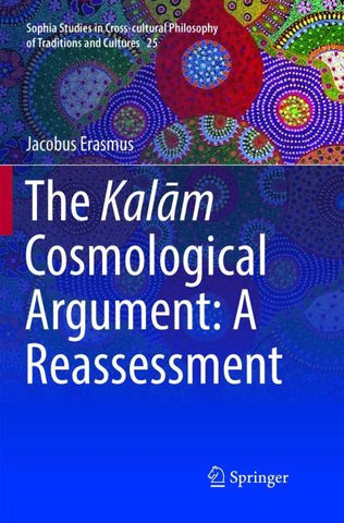 The Kalām Cosmological Argument: A Reassessment