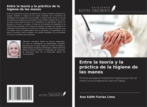 Entre la teoría y la práctica de la higiene de las manos