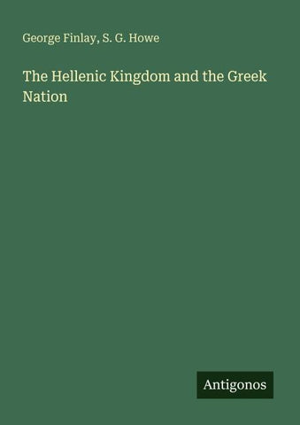The Hellenic Kingdom and the Greek Nation