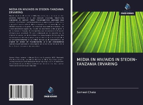 MEDIA EN HIV/AIDS IN STEDEN-TANZANIA ERVARING