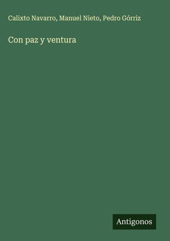 Con paz y ventura