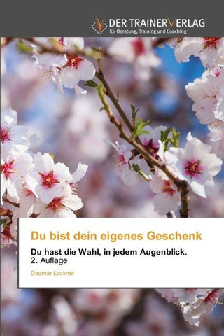 Du bist dein eigenes Geschenk