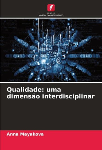 Qualidade: uma dimensão interdisciplinar