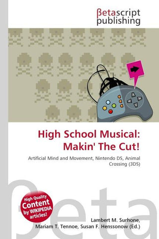 High School Musical: Makin' The Cut!