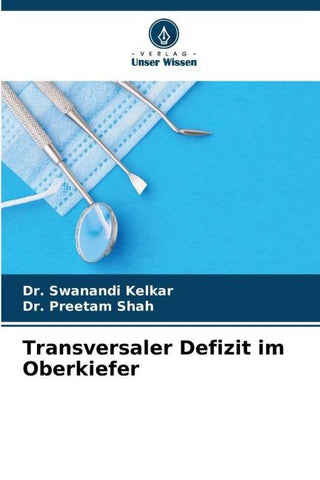 Transversaler Defizit im Oberkiefer