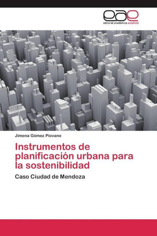 Instrumentos de planificación urbana para la sostenibilidad