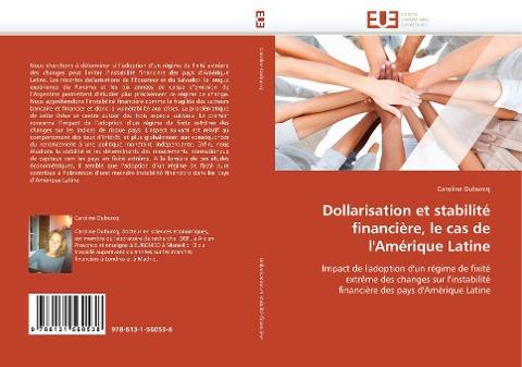 Dollarisation et stabilité financière, le cas de l'Amérique Latine