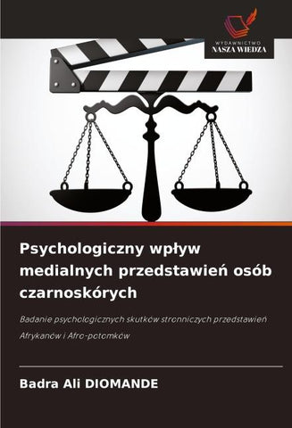 Psychologiczny wp¿yw medialnych przedstawie¿ osób czarnoskórych