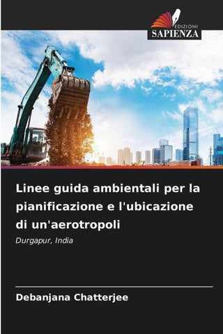 Linee guida ambientali per la pianificazione e l'ubicazione di un'aerotropoli