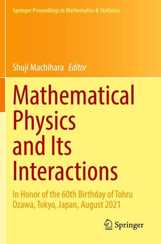 Mathematical Physics and Its Interactions