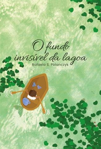 O FUNDO INVISÍVEL DA LAGOA