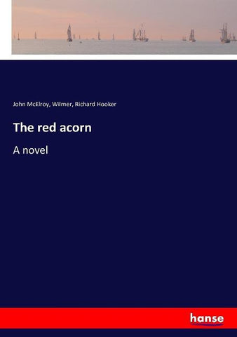 The red acorn
