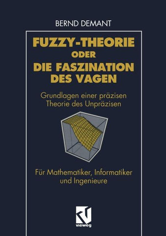 Fuzzy-Theorie oder Die Faszination des Vagen