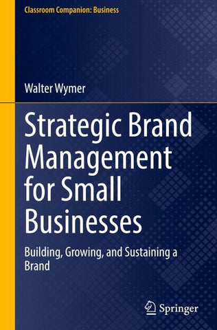 Strategic Brand Management for Small Businesses