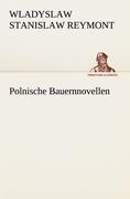 Polnische Bauernnovellen