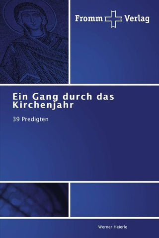Ein Gang durch das Kirchenjahr
