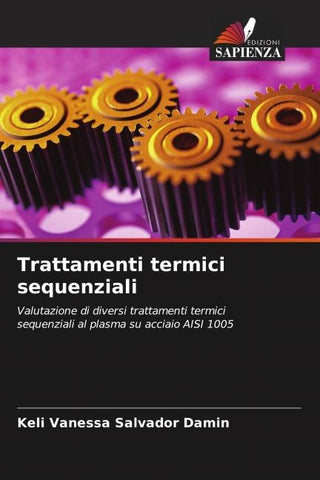Trattamenti termici sequenziali