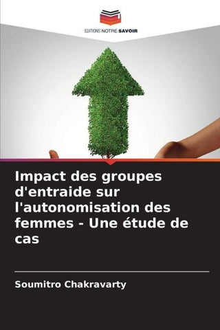 Impact des groupes d'entraide sur l'autonomisation des femmes - Une étude de cas