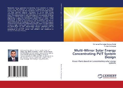 Multi-Mirror Solar Energy Concentrating PV/T System Design