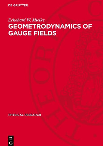Geometrodynamics of Gauge Fields