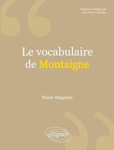 Le vocabulaire de Montaigne