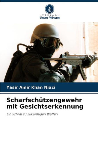 Scharfschützengewehr mit Gesichtserkennung