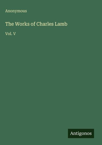 The Works of Charles Lamb