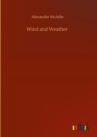 Wind and Weather